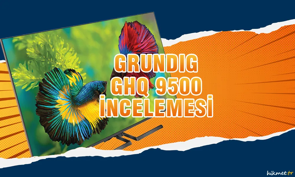 Grundig GHQ 9500 Review